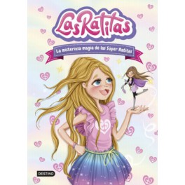 LAS RATITAS - LA MISTERIOSA MAGIA DE LAS SUPERRATI LAS RATITAS - LA MISTERIOSA MAGIA DE LAS SUPERRATI