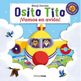 OSITO TITO ¡VAMOS EN AVION!