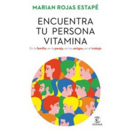 ENCUENTRA TU PERSONA VITAMINA ESPASA