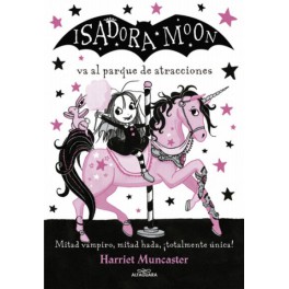 ISADORA MOON VA AL PARQUE DE ATRACCIONES