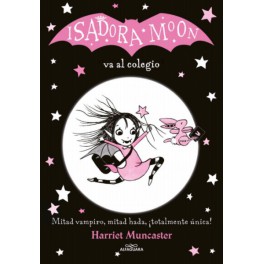 ISADORA MOON VA AL COLEGIO