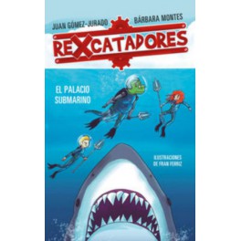 REXCATADORES 3: EL PALACIO SUBMARINO